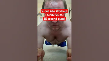 V Cut Abs Workout 22 07 2025 35 Second Plank 