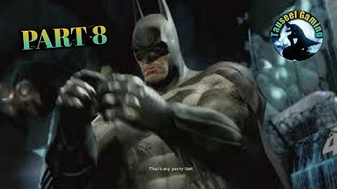 Batman Return to Arkham Arkham Asylum Gameplay Walkthrough Part 8 PS4 No Commentary