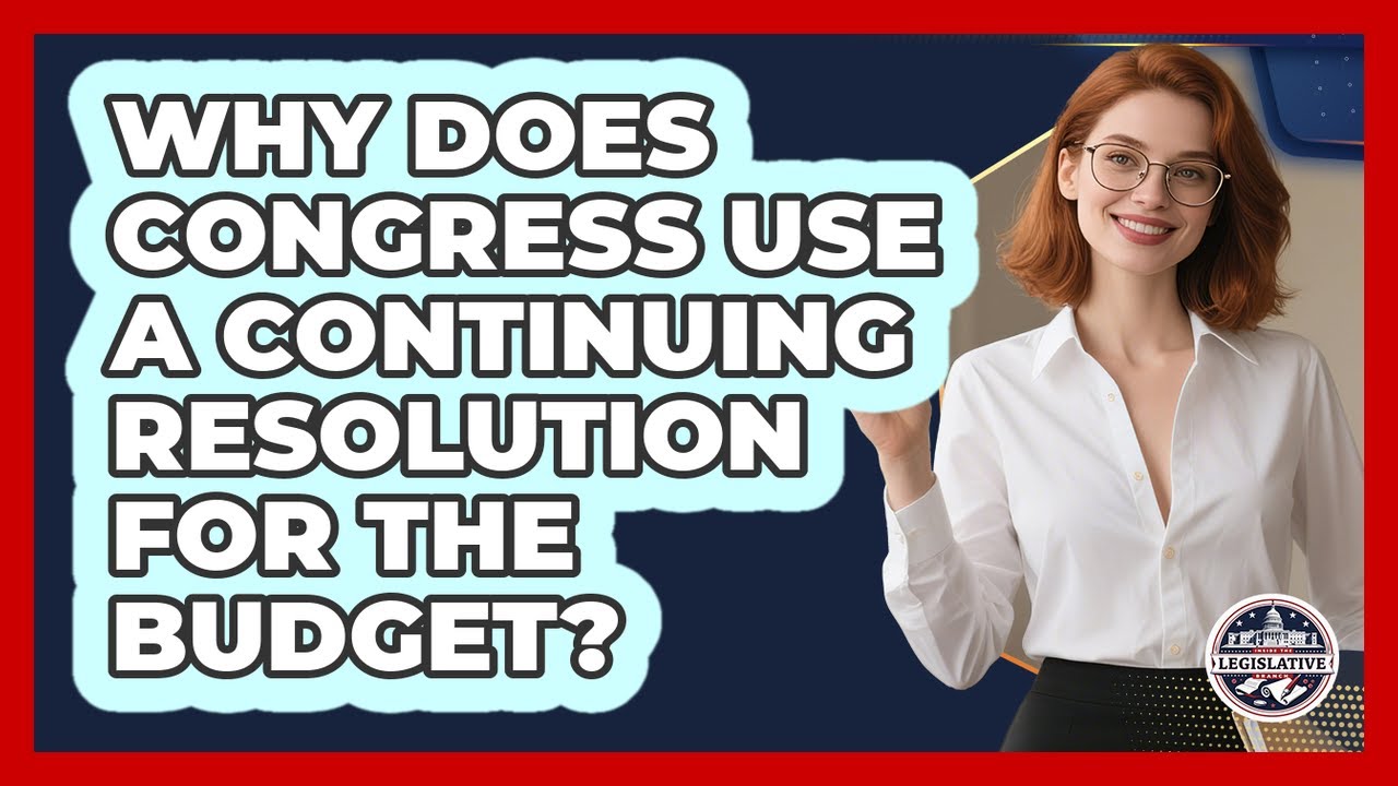 Why Does Congress Use A Continuing Resolution For The Budget? - Inside ...