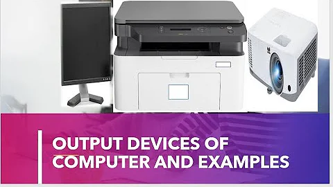 Output Devices of Computer ( Examples and Purpose of Output devices ) | 5 output devices names