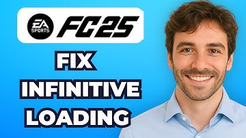 How to Fix EA Sports FC 25 Infinite Loading Bug (Quick Fix 2025)