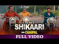 Shikaari | Latest Punjabi Web Series | Guggu Gill | Chaupal App | Sukhi Chahal | New Punjabi Movies