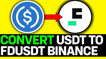 How To Convert USDT to FDUSD In Binance App 2025 - Full Guide