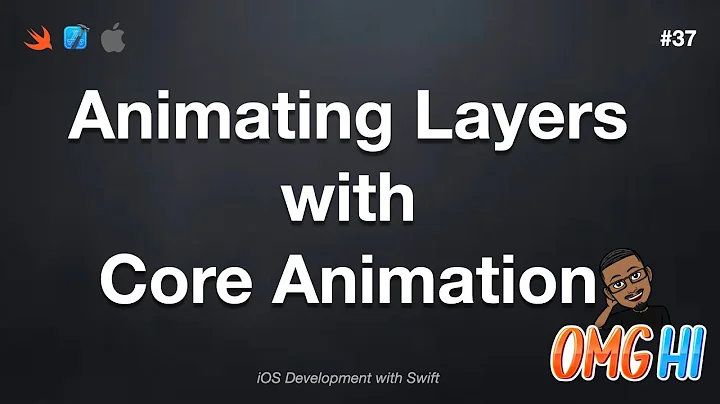 iOS Dev 37: Animating Layers with Core Animation | Swift 5, XCode 13
