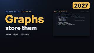 Graphs in Python (2027): Nodes, Edges, Adjacency List vs Matrix, Explained Simply