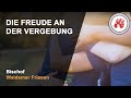 Радость прощения | Die Freude an der Vergebung | Waldemar Friesen