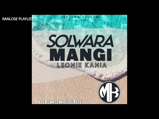 Leonie Kania - SOLWARA MANGI (PNG Music 2021) class=