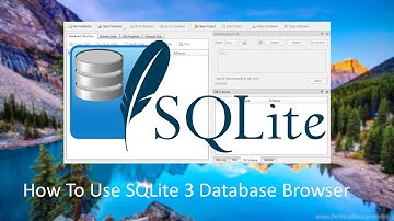 How To Use SQLite 3 Database Browser