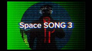 SPACE SONG COSMOS 3 + secret scene @error-sfm 