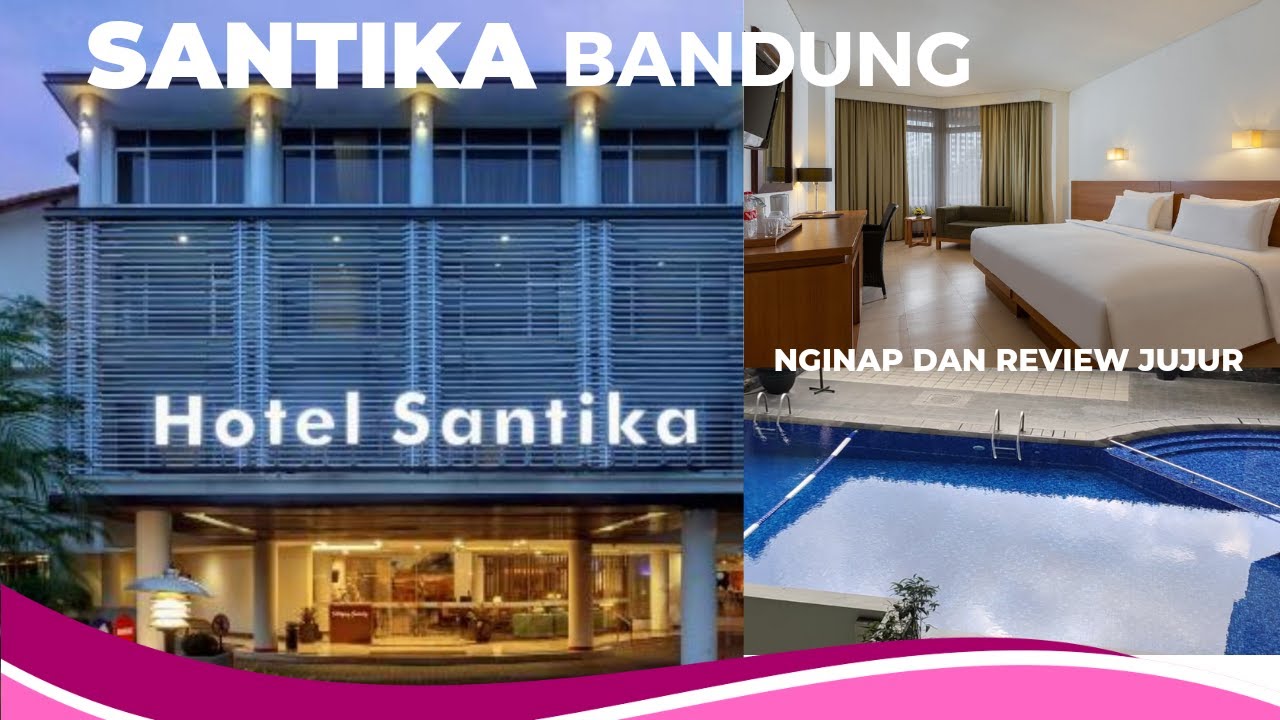 Hotel Santika Bandung. Jawa Barat. Review hotel di Bandung Staycation libur sekolah. #reviewhotel