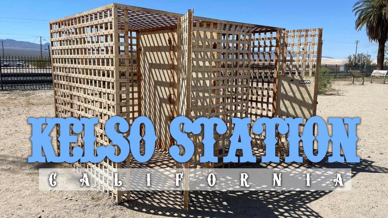 KELSO STATION DEPOT (MOJAVE NATIONAL PRESERVE)