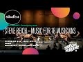 Steve reich  music for 18 musicians by university of the arts helsinki  sibelius academy