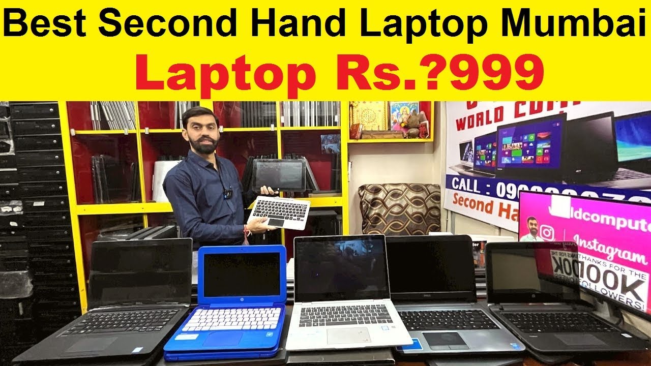 Best Second Hand Laptop Shop In Mumbai Affordable Used Laptop Shop In