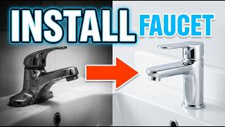 How to Install a Bathroom Faucet (Step-by-Step)