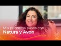 Mis primeros pasos con Natura y Avon