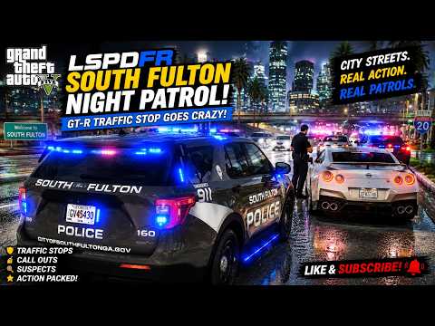🚨 GTA 5 LSPDFR SOUTH FULTON POLICE | NIGHT SHIFT Gets OUT OF CONTROL!