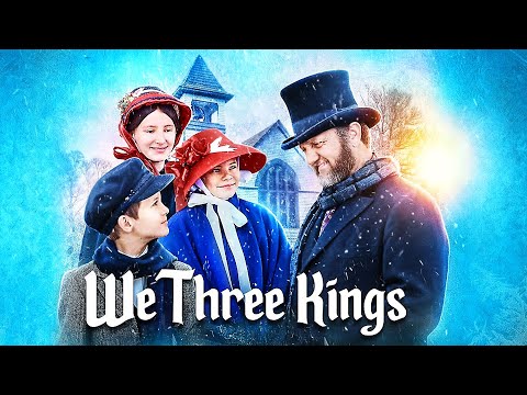 WE THREE KINGS