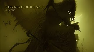 Dark Night of the Soul (Drone, Dark Ambient, Full Album)