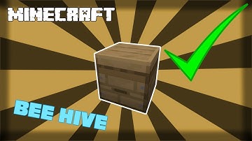 ✔ MINECRAFT | How to Make a Bee Hive! 1.15
