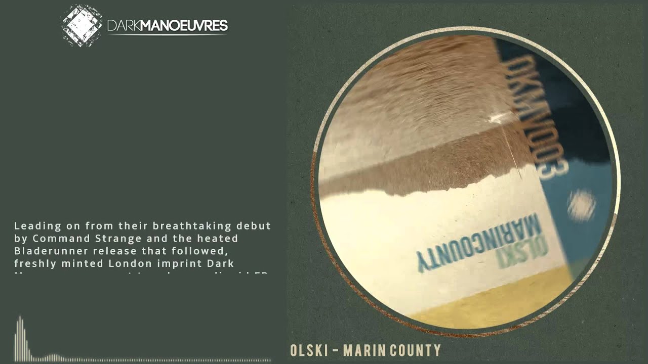 Olski - Marin County [Dark Manoeuvres]