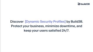 AI-Powered Dynamic Security Profiles