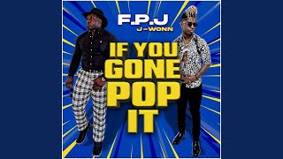 Celebrity If You Gone Pop It Profile