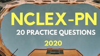 NCLEX-PN  exam questions with answers | NCLEX LPN exam questions 2020 | nclex lpn review video 1