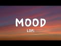 mood lofi- ft. salem ilese Yagih Mael (Lyrics)