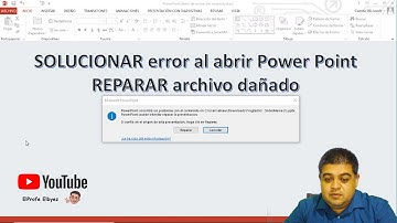 Solución error REPARAR Power Point cuando descargamos archivos para editarlos o verlos.