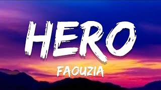 Faouzia - Hero (Lyrics)