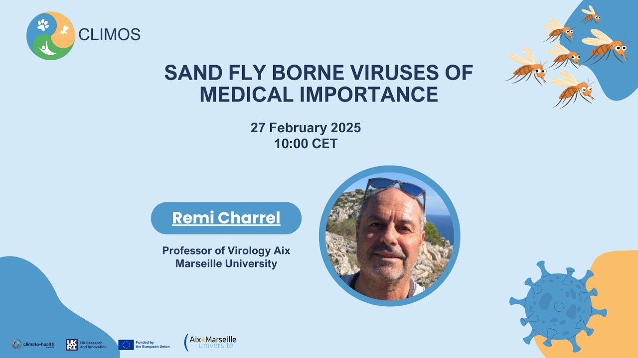 CLIMOS Webinar Sand Fly Borne Viruses of Medical Importance - YouTube
