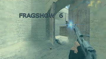 FRAGSHOW 6 - UCP 8.1 & SMAC