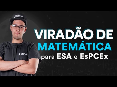 Viradão de Matemática para ESA e EsPCEx