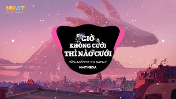 Giờ Không Cưới Thì nào Cưới (NH4T Remix Ver.2) Hồng Quân WyTy X Young P | Không Son Phấn Em Vẫn Xinh