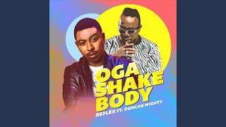 Oga Shake Body