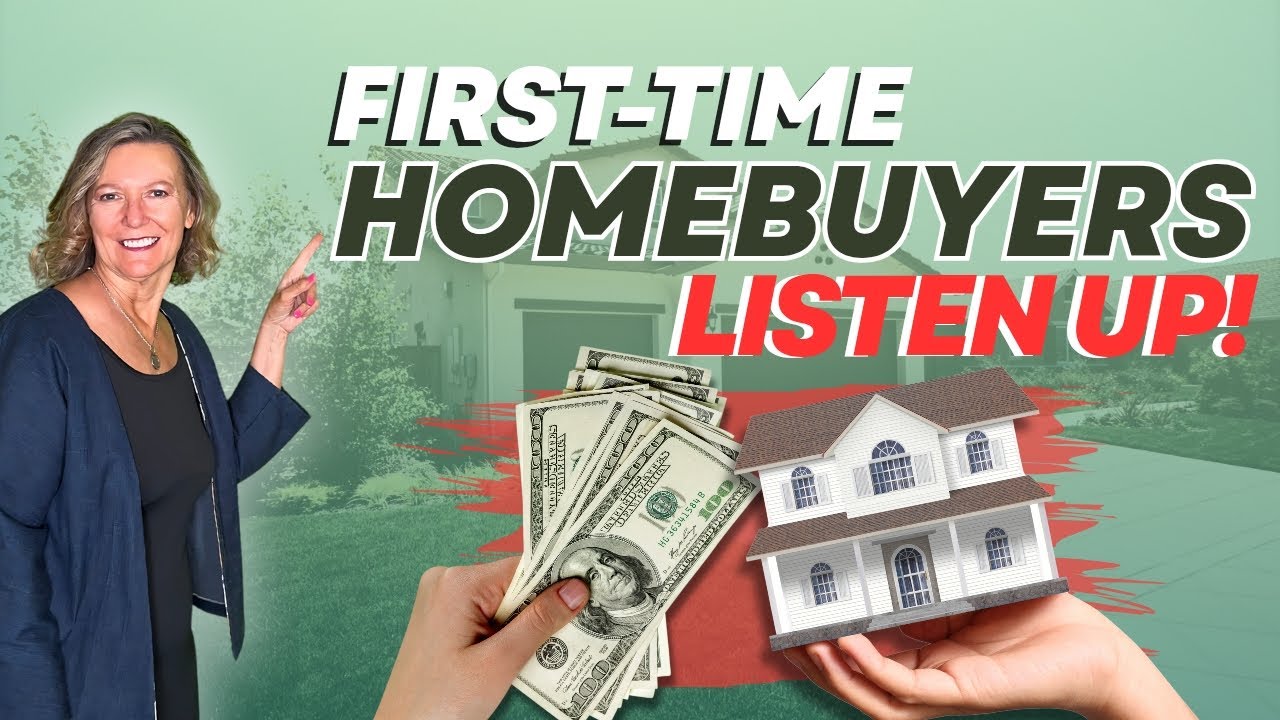 First-Time Homebuyers, Listen Up! Here's What You NEED to Know