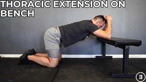 Thoracic Extension on Bench