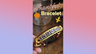 DIY Thankful Bracelet #shorts