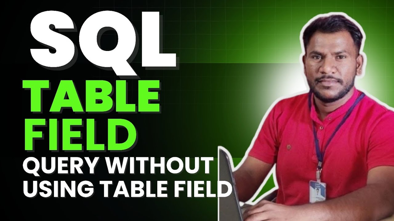 Lec 13. SQL Query without using Table field | Table Field - YouTube