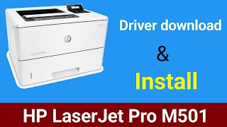 hp laserjet pro M501 printer driver download and install