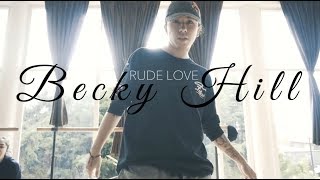 BECKY HILL - RUDE LOVE  Dano Cuesta choreography TOLUCA TOUR