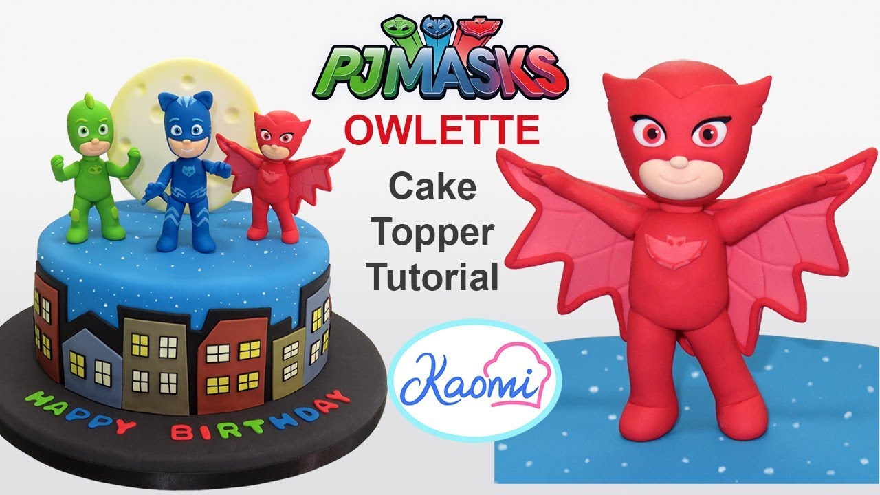 How to make Owlette from PJ Masks /Cómo hacer a Ululette para tortas -  YouTube