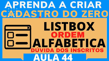Listbox Ordem Alfabetica | Como Ordenar Listbox de A a Z | Cadastro do Zero no Excel com VBA Aula 44