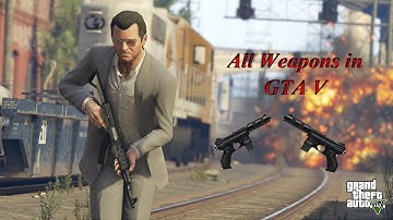 All guns in gta v ( All DLC Guns)  Updated