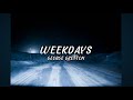 George Gretton - Weekdays (lyrics)