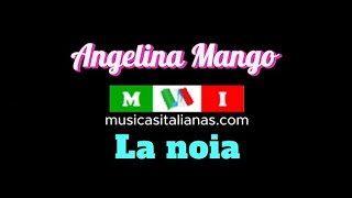 La noia - Angelina Mango