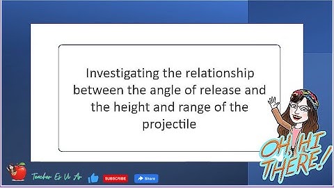 ANGLE OF RELEASE, HEIGHT AND RANGE OF PROJECTILE | WEEK 2 | SCIENCE 9 | 4TH QUARTER