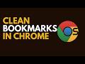 Remove Bookmark Folders in Chrome (Clean Up Your Bookmark Bar!)