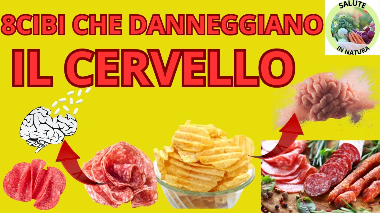 ATTENZIONE A 8 CIBI CHE DANNEGGIANO IL CERVELLO DOPO 50 ANNI - YouTube