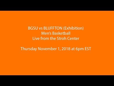 BGSU vs Bluffton - Men's Basketball